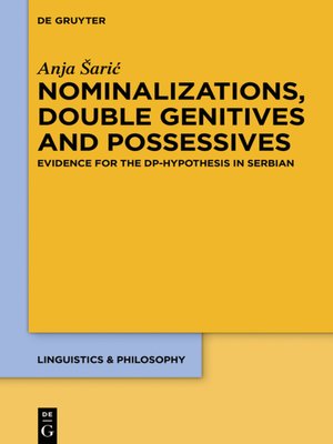 cover image of Nominalizations, Double Genitives and Possessives